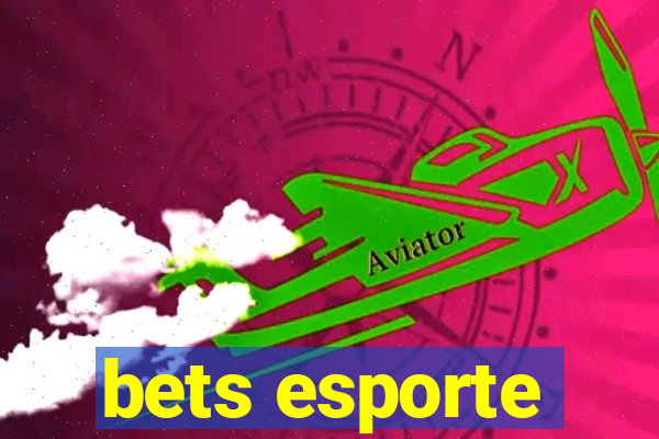 bets esporte